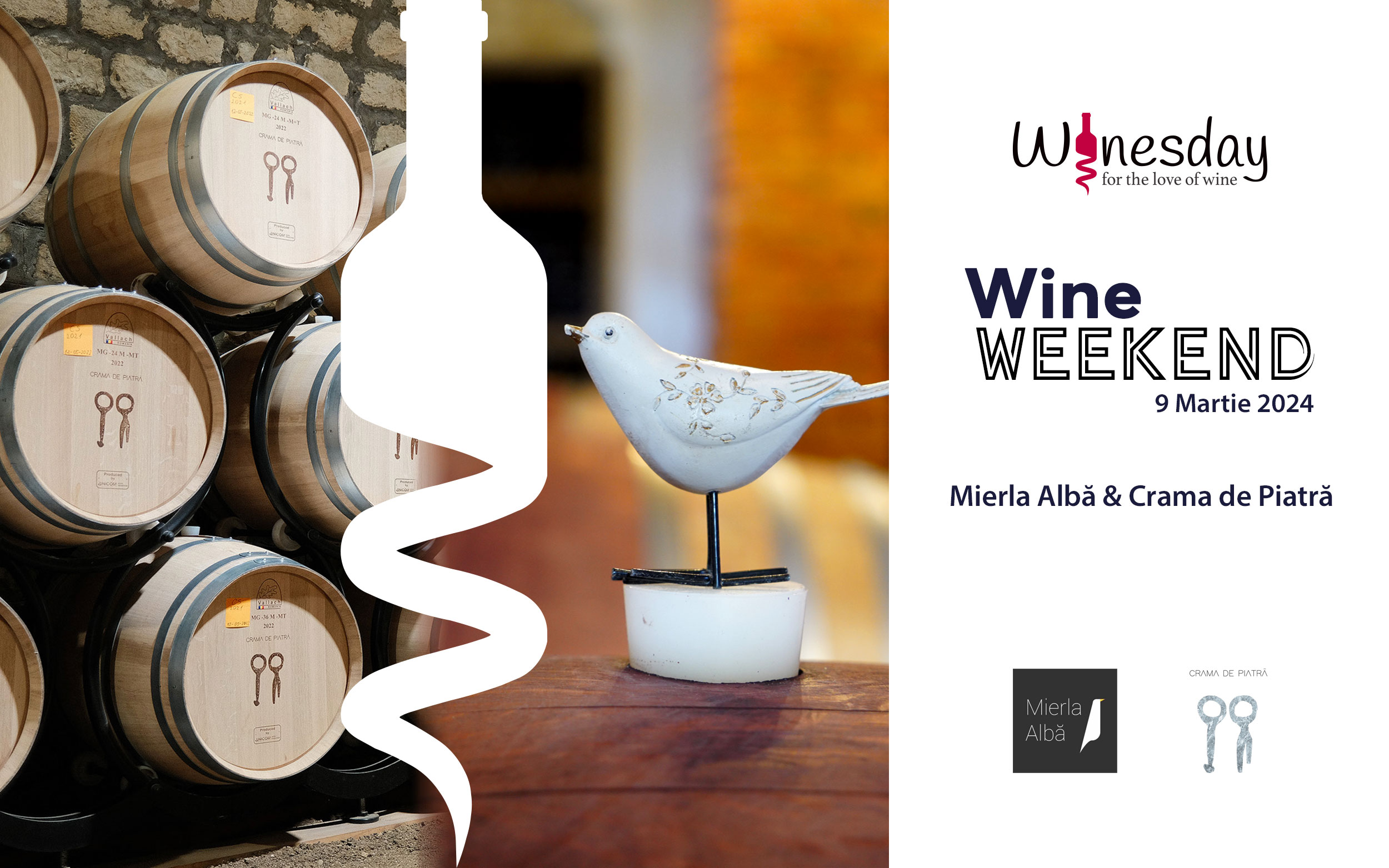 Wine Weekend: Mierla Albă & Crama de Piatră