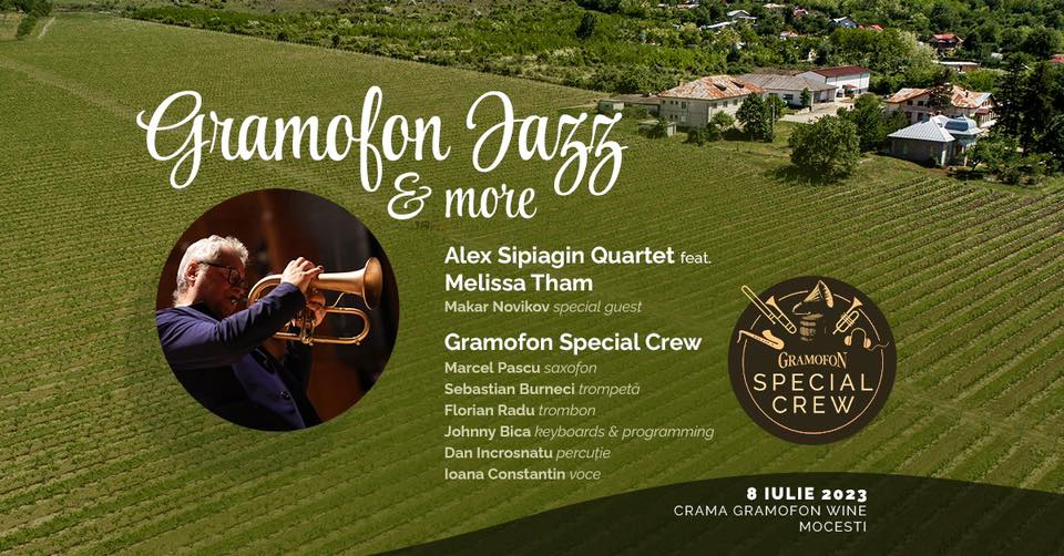 8 Iulie - Gramofon Jazz & More at Crama Gramofon (Dealu Mare)