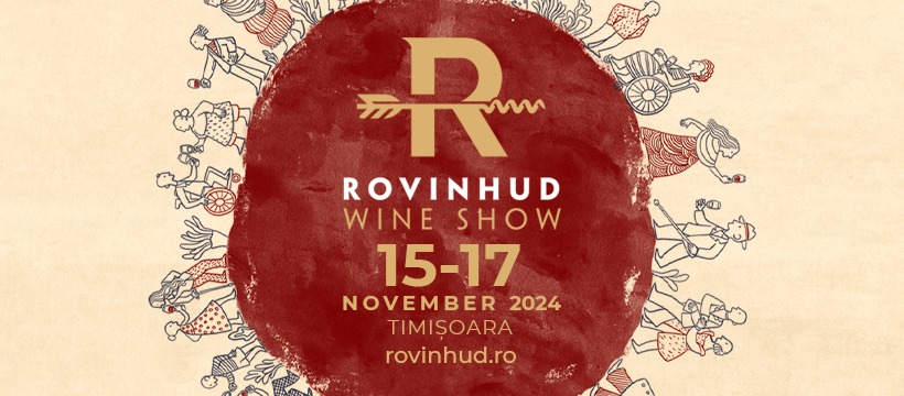 ROVINHUD Wine Show 2024 (Timișoara)