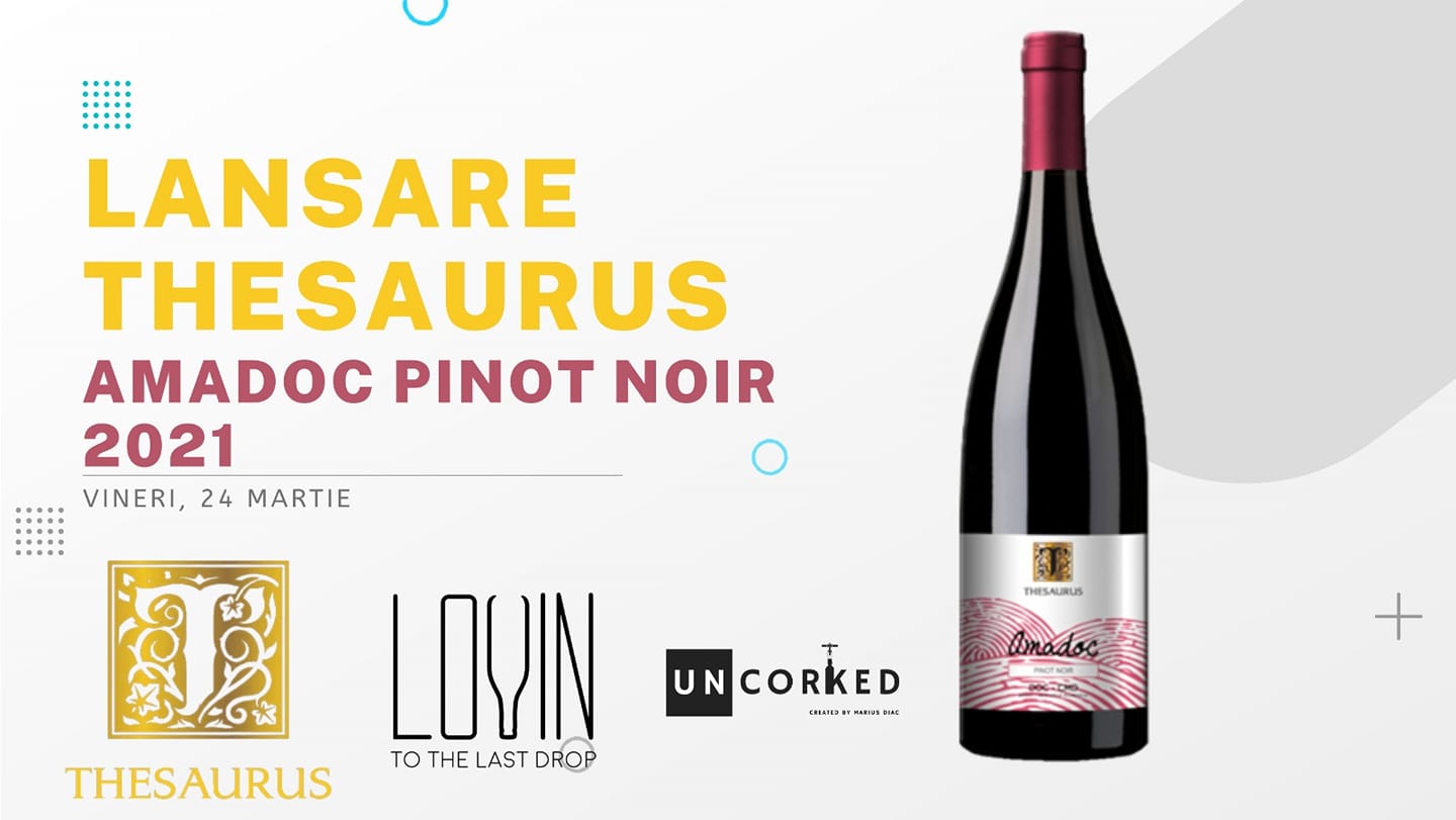 Lansare THESAURUS Pinot Noir 2021 (Bucuresti)